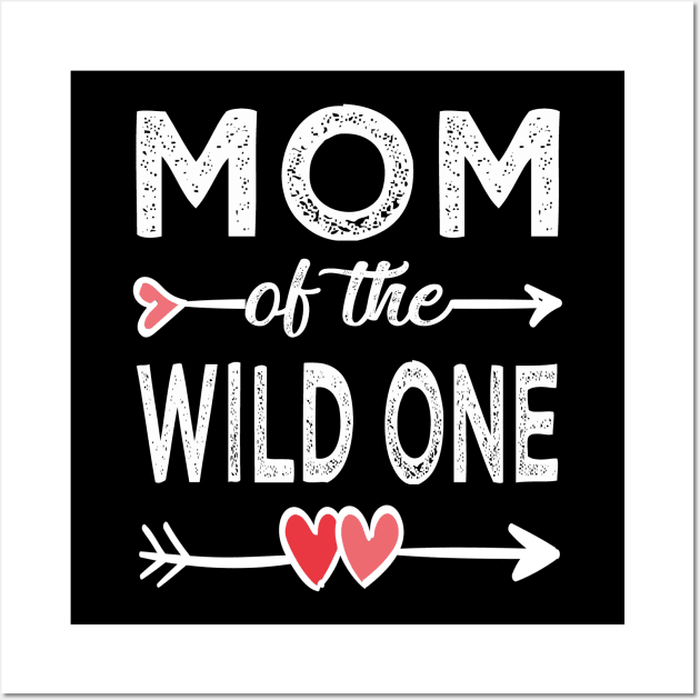 mom of the wild one Wall Art by Bagshaw Gravity